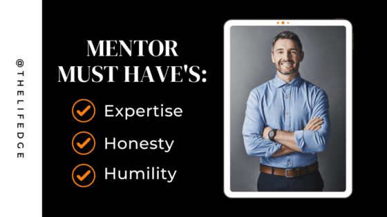 3 Important Qualites To Look For In A Mentor